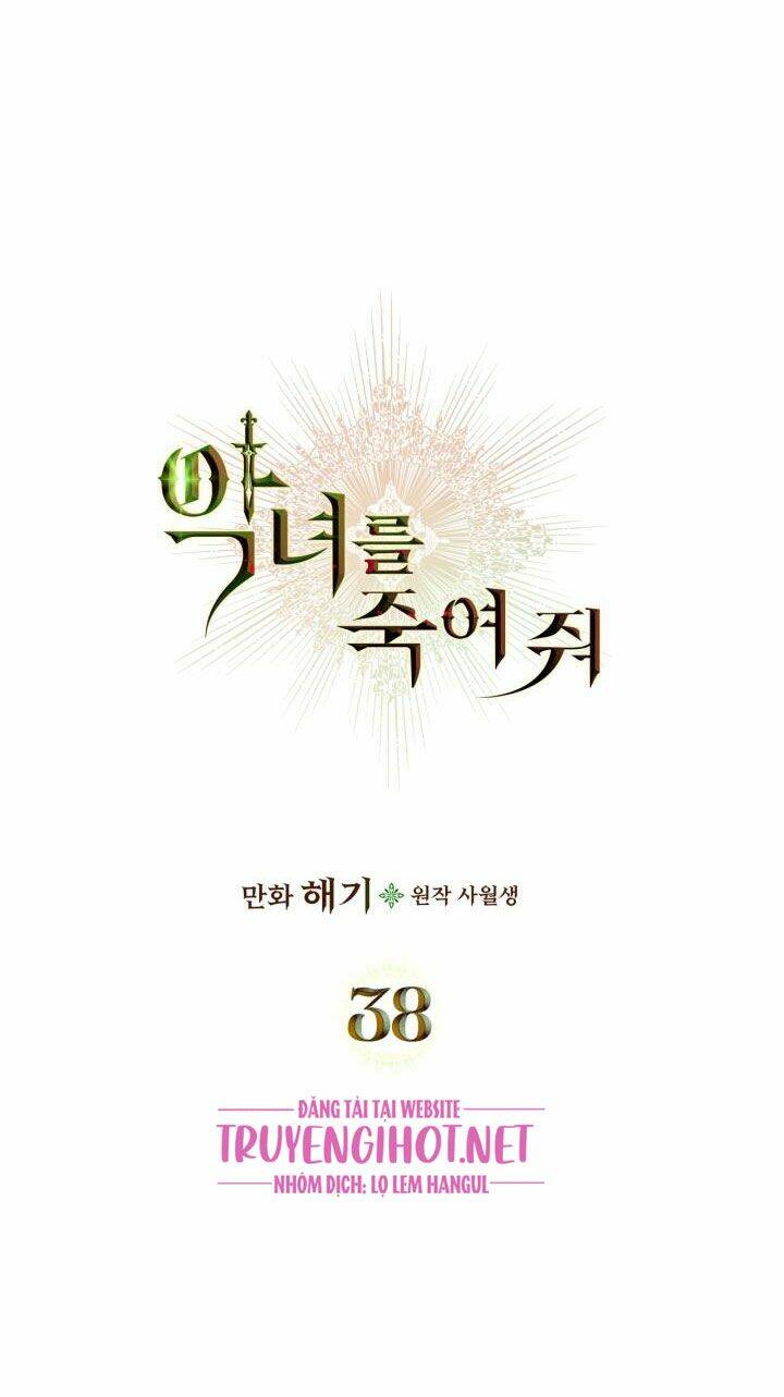 Giết Chết Ác Nữ Phản Diện: Chapter 38