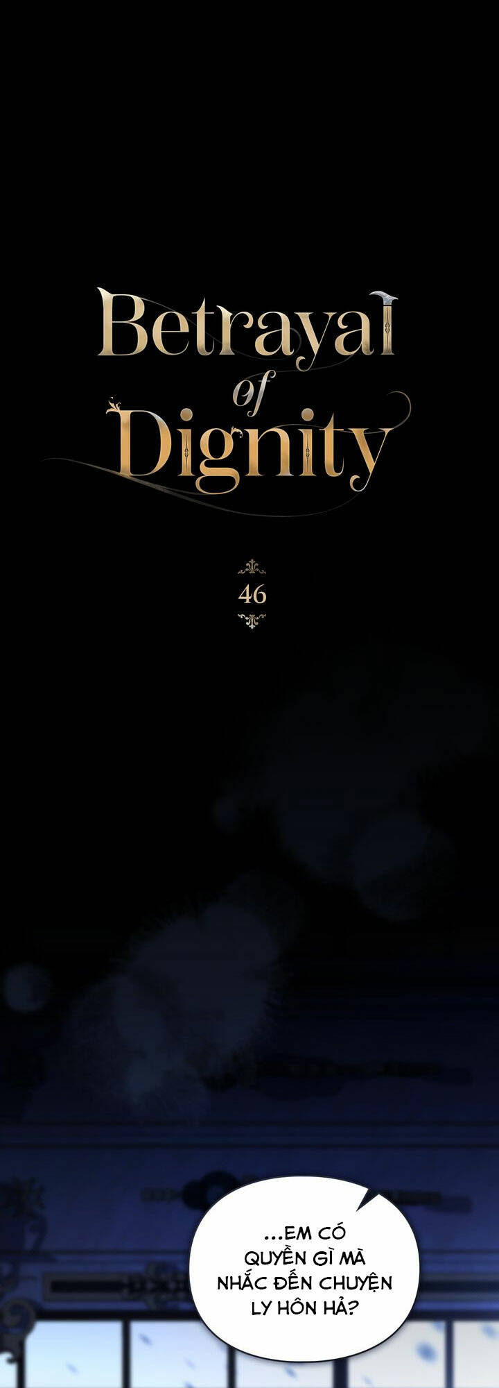 Sự Phản Bội: Chapter 46