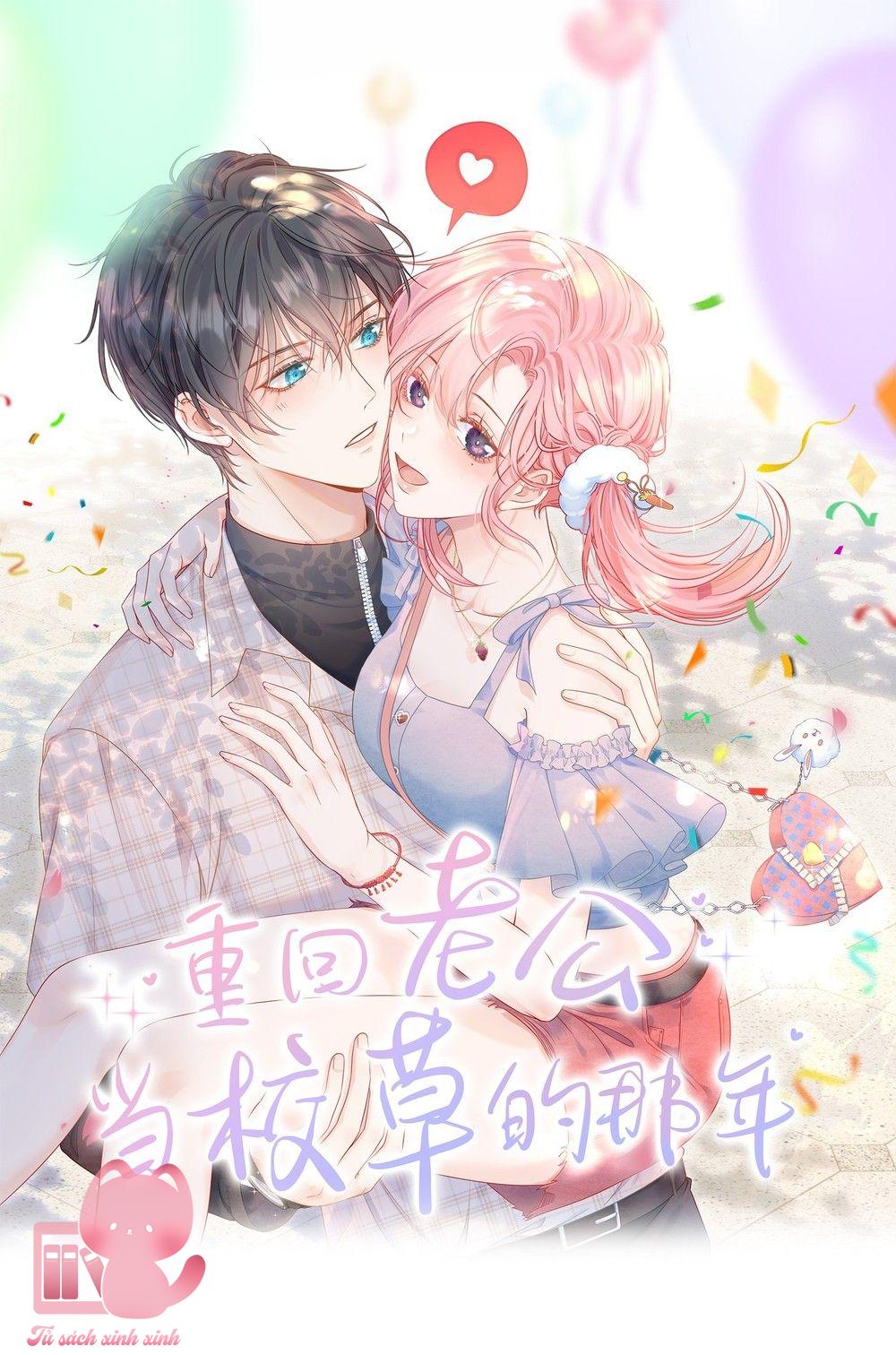 Trở Về Năm Xưa Khi Chồng Tôi Là Hot Boy: Trở Về Năm Xưa Khi [...] – Chap 8