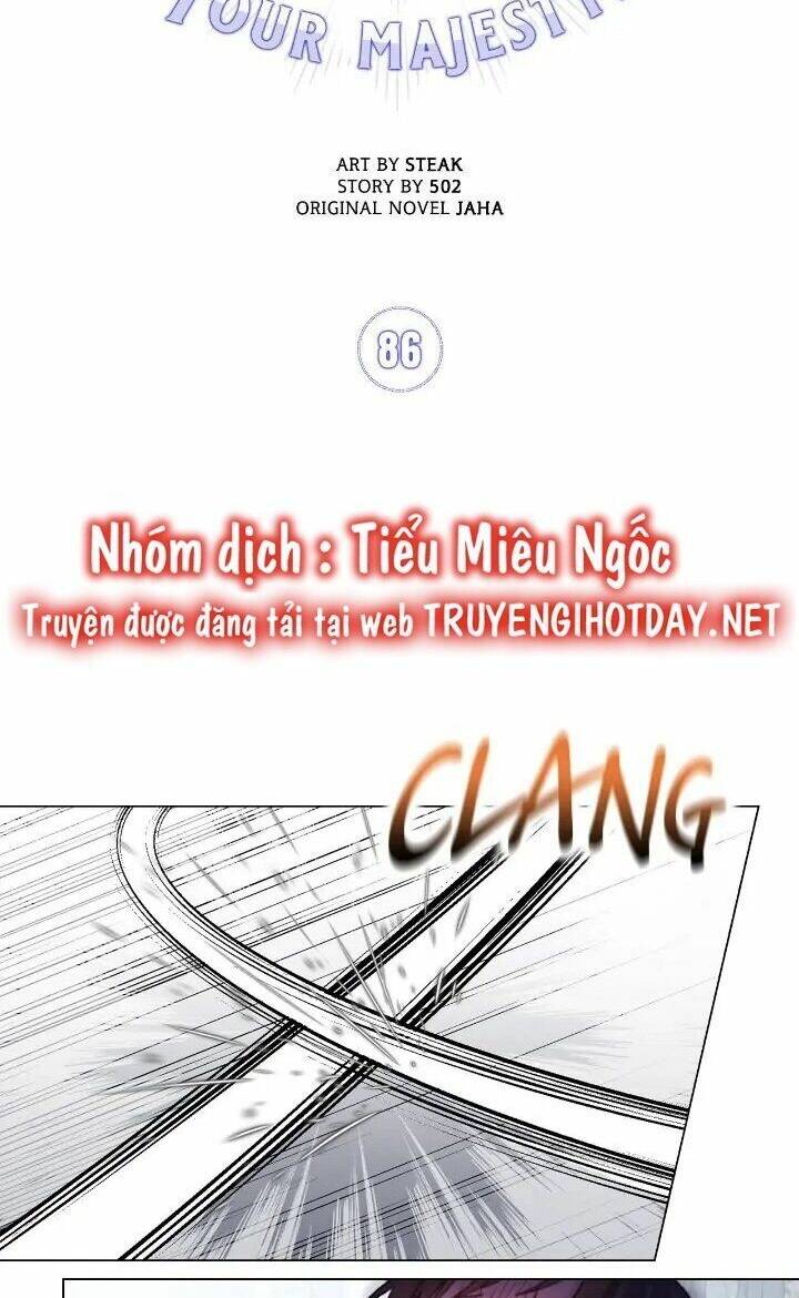 Ta sẽ nuôi dạy con của ngài thật tốt, bệ hạ!: Chapter 86