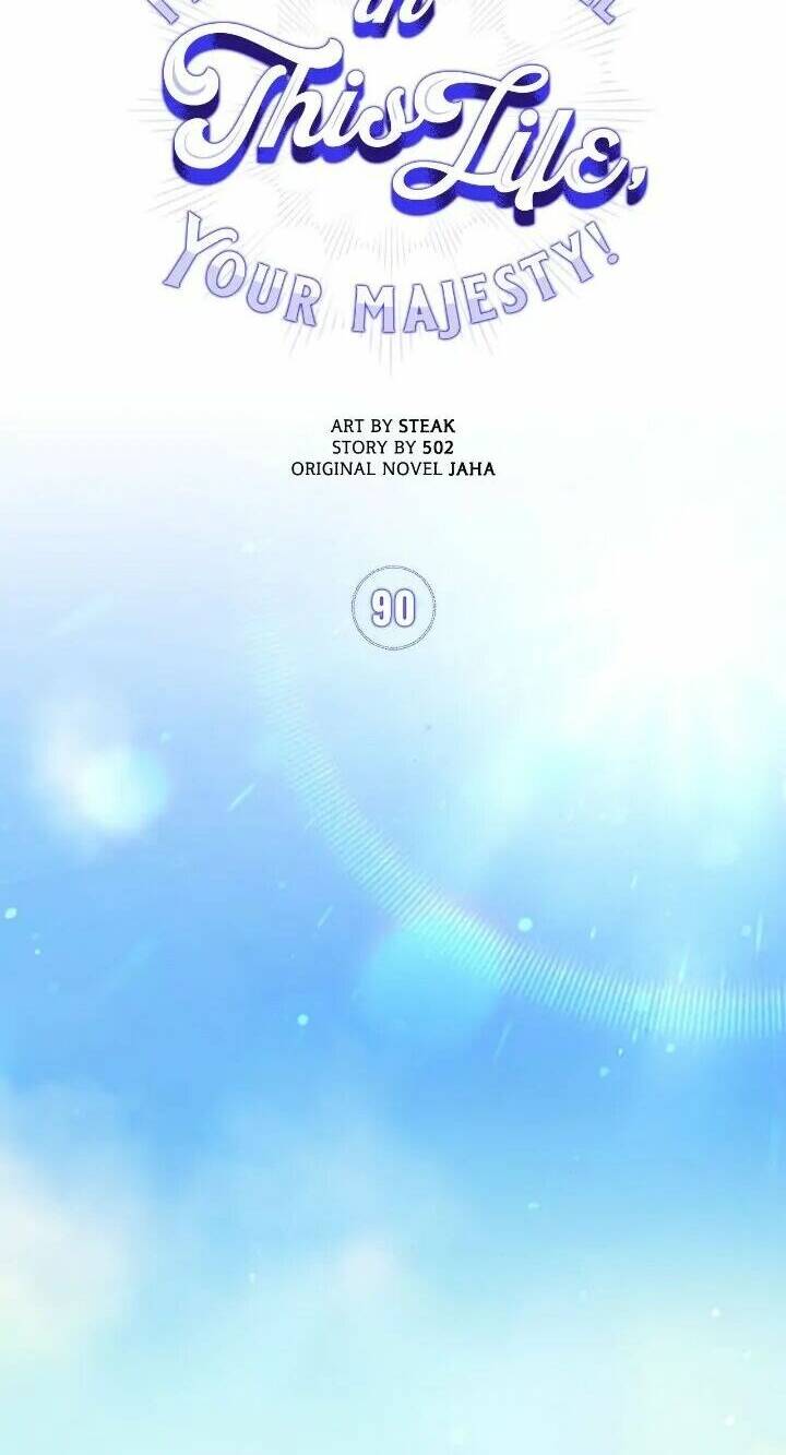 Ta sẽ nuôi dạy con của ngài thật tốt, bệ hạ!: Chapter 90