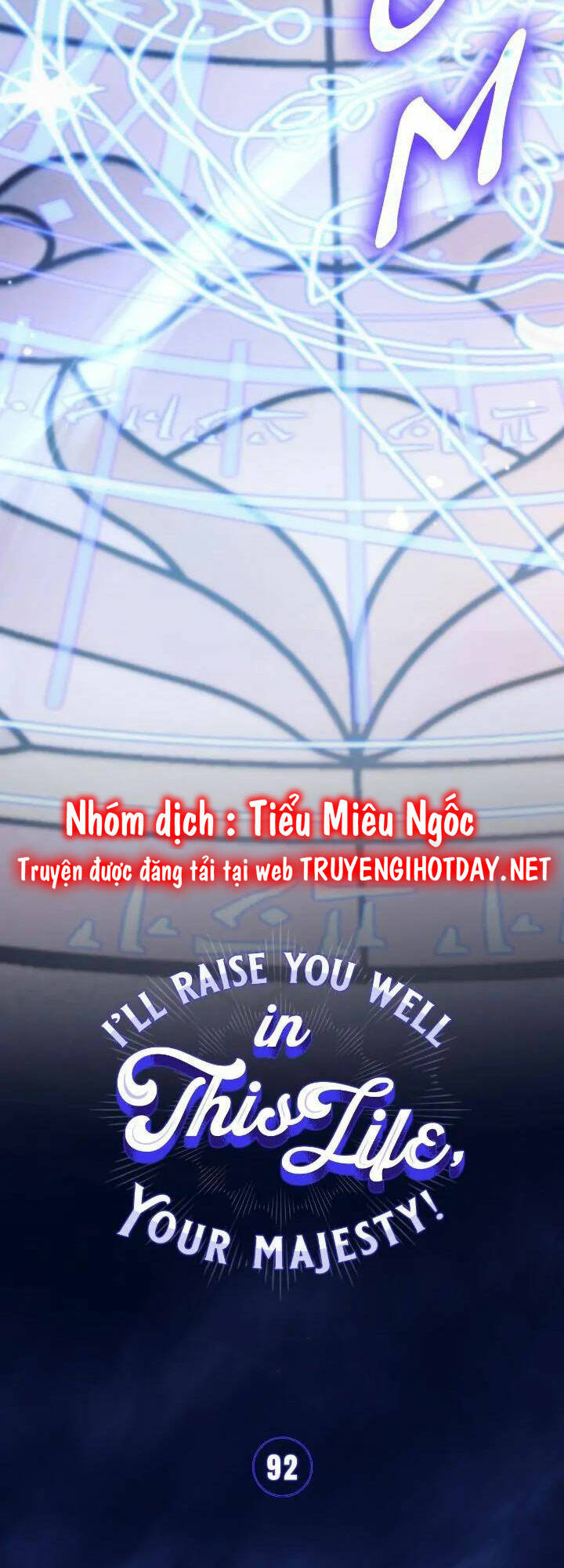 Ta sẽ nuôi dạy con của ngài thật tốt, bệ hạ!: Chapter 92