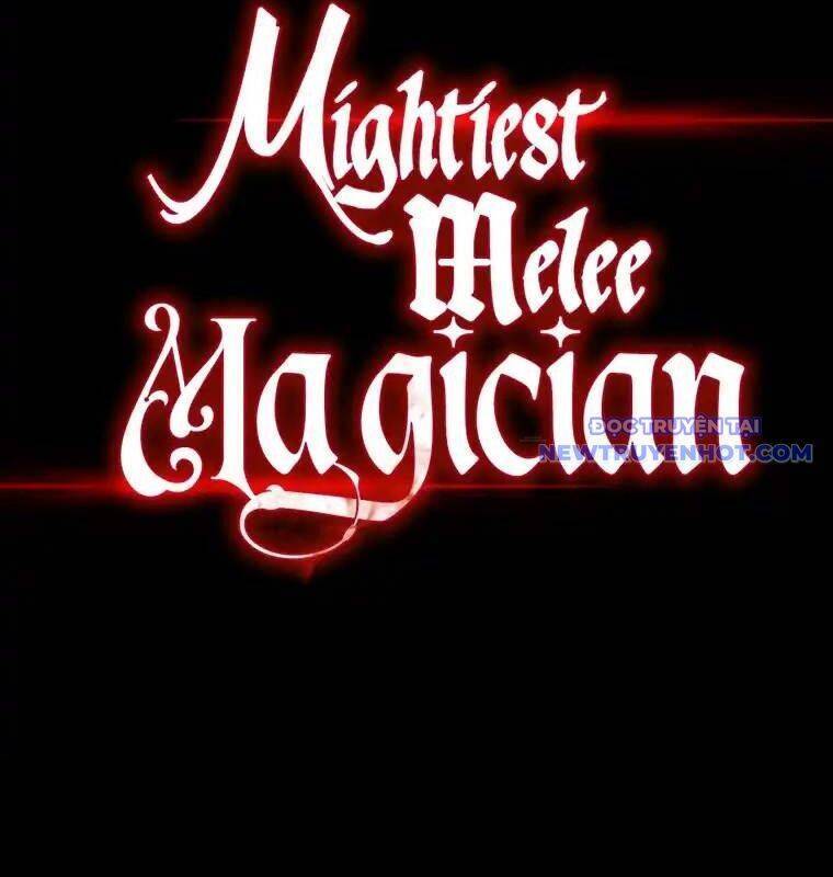 Pháp Sư Cận Chiến Mạnh Nhất: Chapter 38