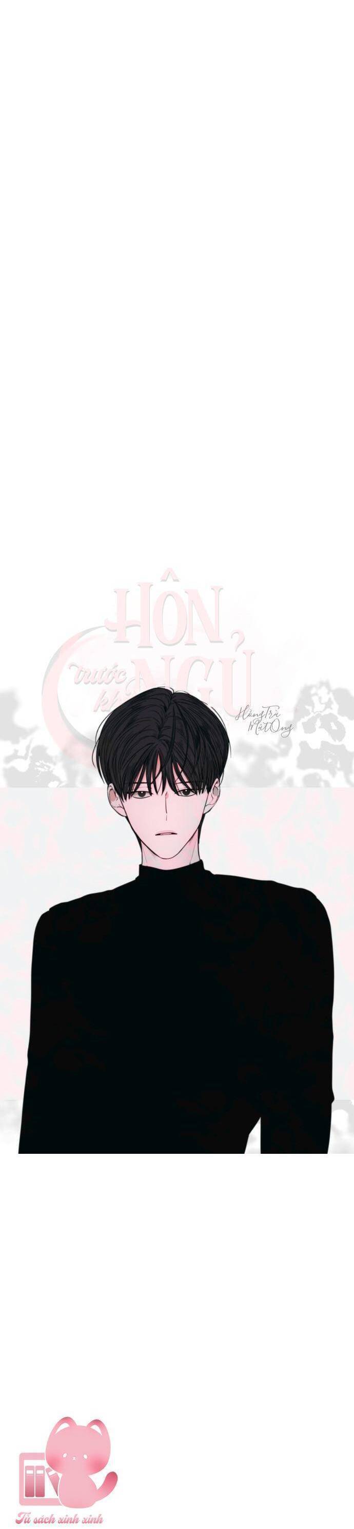 Hôn Trước Khi Ngủ: Chapter 17