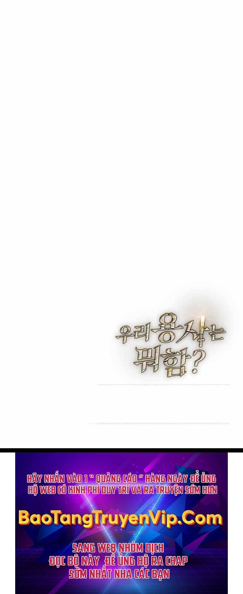 Anh Hùng Của Chúng Ta Làm Gì?: Chapter 7