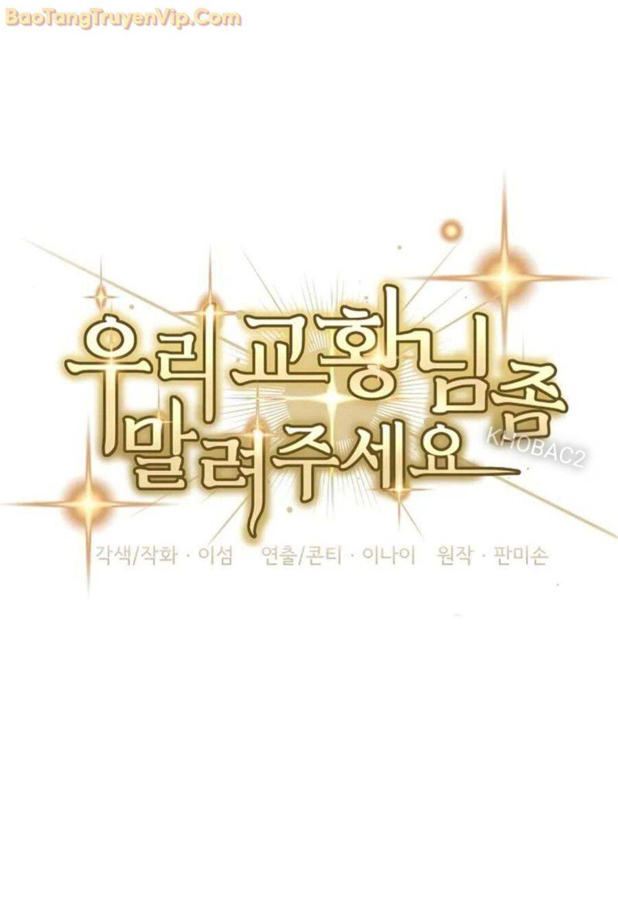 Làm Ơn Dừng Đức Giáo Hoàng Lại: Chapter 10